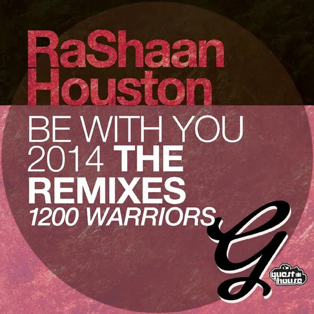 Be With You 2014 (1200 Warriors Remixes)