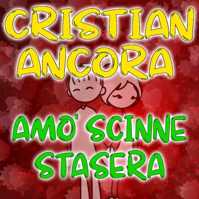 Amo' scinne stasera