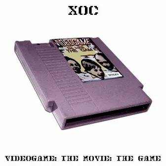 Videogame: The Movie: The Game by Xoc