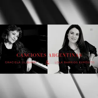 Canciones Argentinas by Lola Barrios Expósito