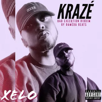 Krazé by Xelo