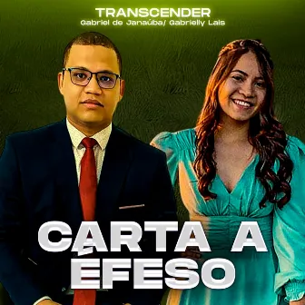 Carta a Éfeso by Transcender