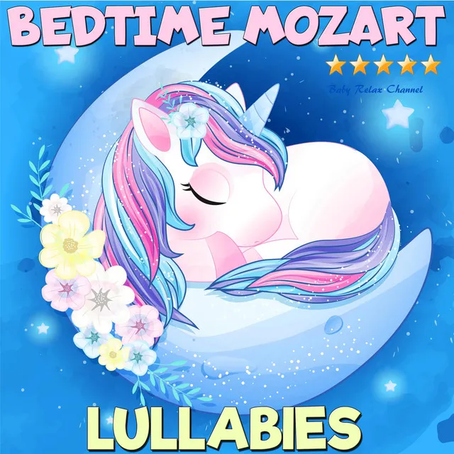 Bedtime Mozart: Lullabies