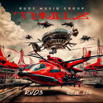 Thrillz by Rud3