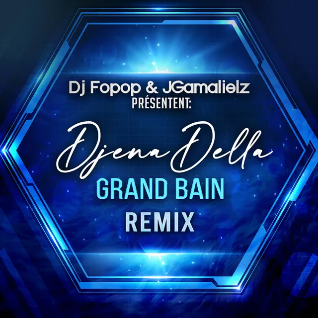 Grand bain - Remix