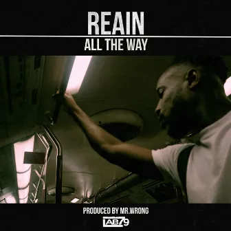 All The Way by Reain