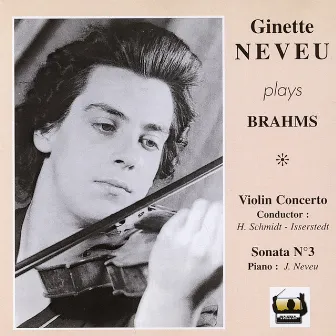 Ginette Neveu Plays Brahms by Ginette Neveu