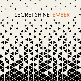 Ember by Secret Shine