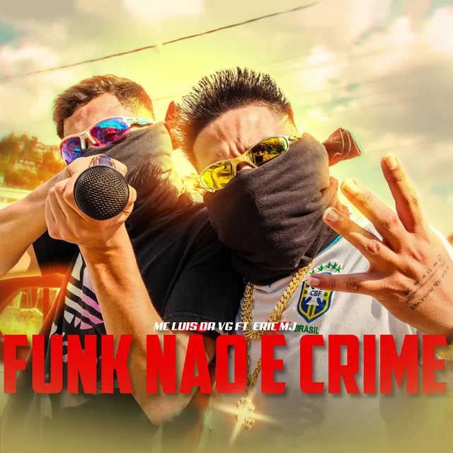 Funk Não É Crime