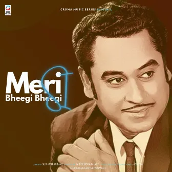 Meri Bheegi Bheegi Si by Subhajit Sarkar