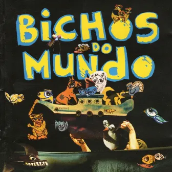 Bichos do Mundo by Carlos Bauzys