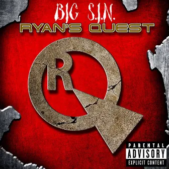 Ryan's Quest by BIG S.I.N.