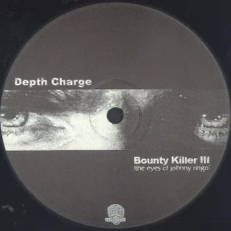 Bounty Killer III by Depth Charge