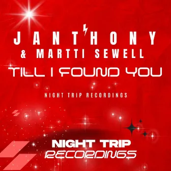 Till I Found You by Janthony