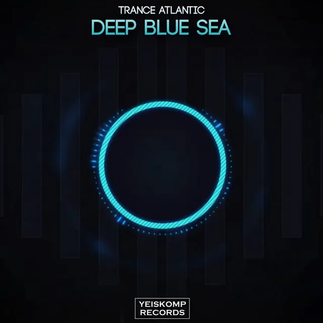 Deep Blue Sea - Original Mix