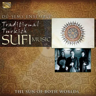 Traditional Turkish Sufi Music by Du-Sems Ensemble