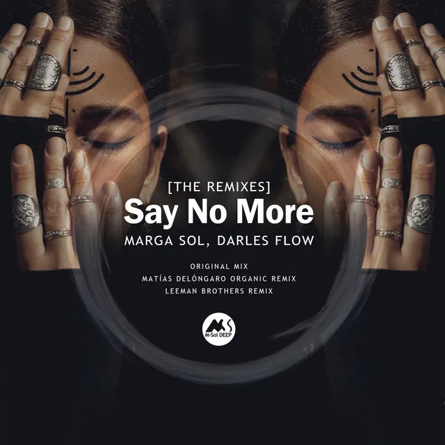 Say No More - Leeman Brothers Remix