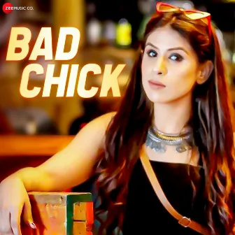 Bad Chick by Oye Sheraa