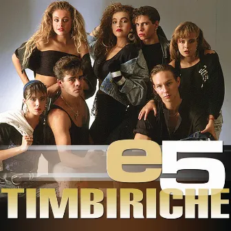 e5 by Timbiriche