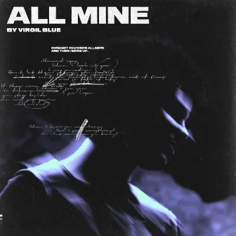 All Mine by Virgil Blue