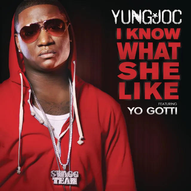 I Know What She Like (feat. Yo Gotti)