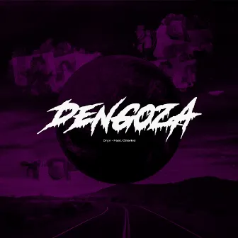 Dengosa by Dryn