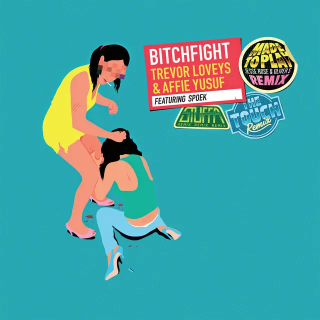 Bitch Fight - Stuffa Remix