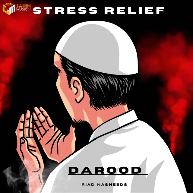 Stress Relief Darood