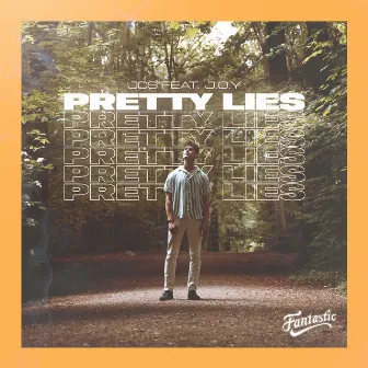 Pretty Lies by JOS