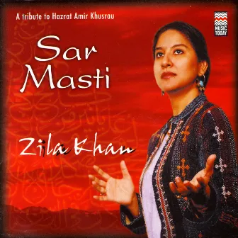 Sar Masti by Zila Khan