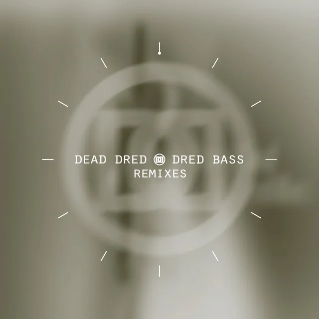 Dred Bass (Back 2 Basics Remix) / Dred Bass (Timecode Manic One Remix)