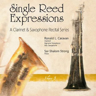 Single Reed Expressions, Vol. 3 by Ronald L. Caravan