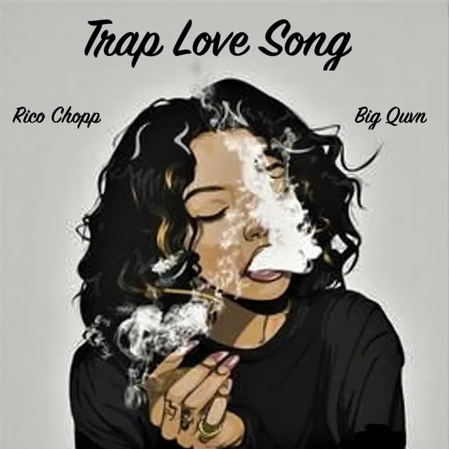 Trap Love Song