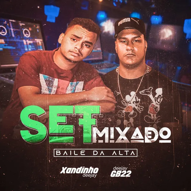 Set Mixado Baile da Alta