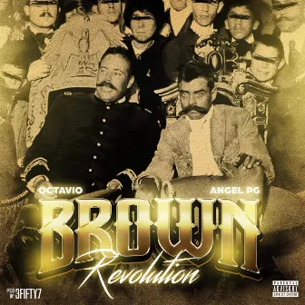 Brown Revolution by Octavio