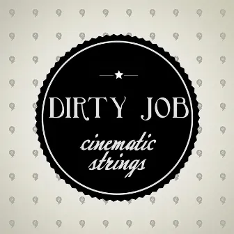 Cinematic Orchestra by Dirty Job