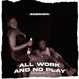 All Work and No Play by Zazikafa