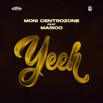 Yeeh by Moni Centrozone