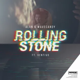 Rolling Stone (feat. Ventivo) by Wavecandy