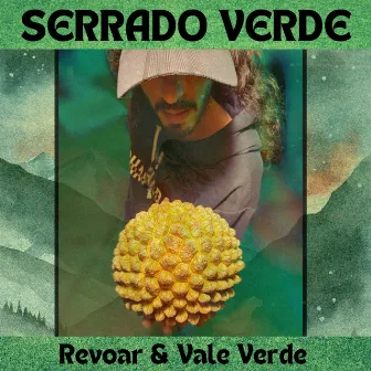 Serrado Verde by Pedro Revoar