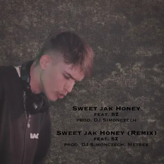 Sweet jak Honey by Dj Simonczech