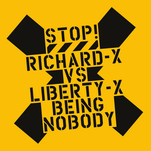 Being Nobody - Richard X Remix