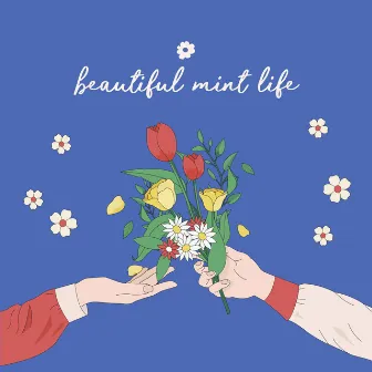 Beautiful Mint Life by Lee MinHyuk