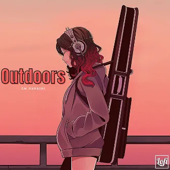 outdoors by GM Nanashi