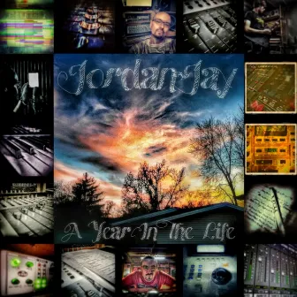 A Year in the Life by Jordan~Jay