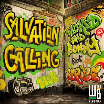 Salvation Calling by Wicked and Bonny