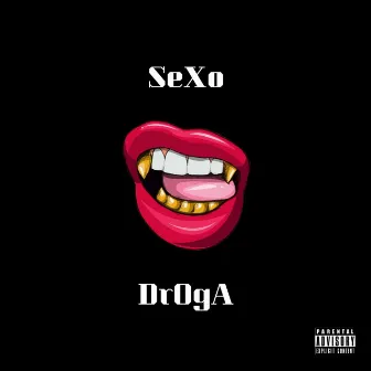 Sexo Droga by CRZ