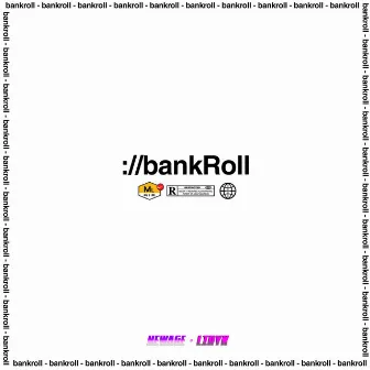 Bankroll by Liryk