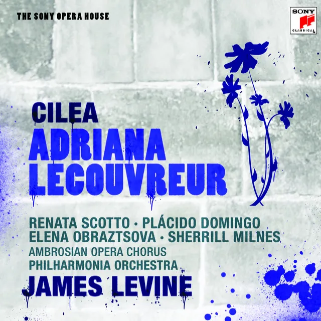 Cilea: Adriana Lecouvreur; Act 4: Ma sottintesa