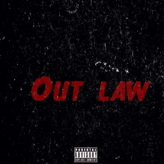 Outlaw by L-$teeL